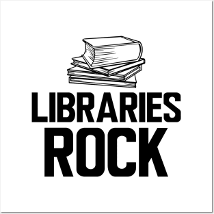 Librarian - Libraries Rock Posters and Art